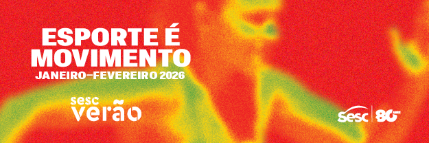 Sesc Verão 2026: Venha Viver o Esporte é Movimento em São Paulo Sesc Verão 2026: Venha Viver o Esporte é Movimento em São Paulo